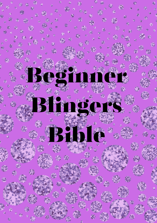 Beginners Blingers Bible